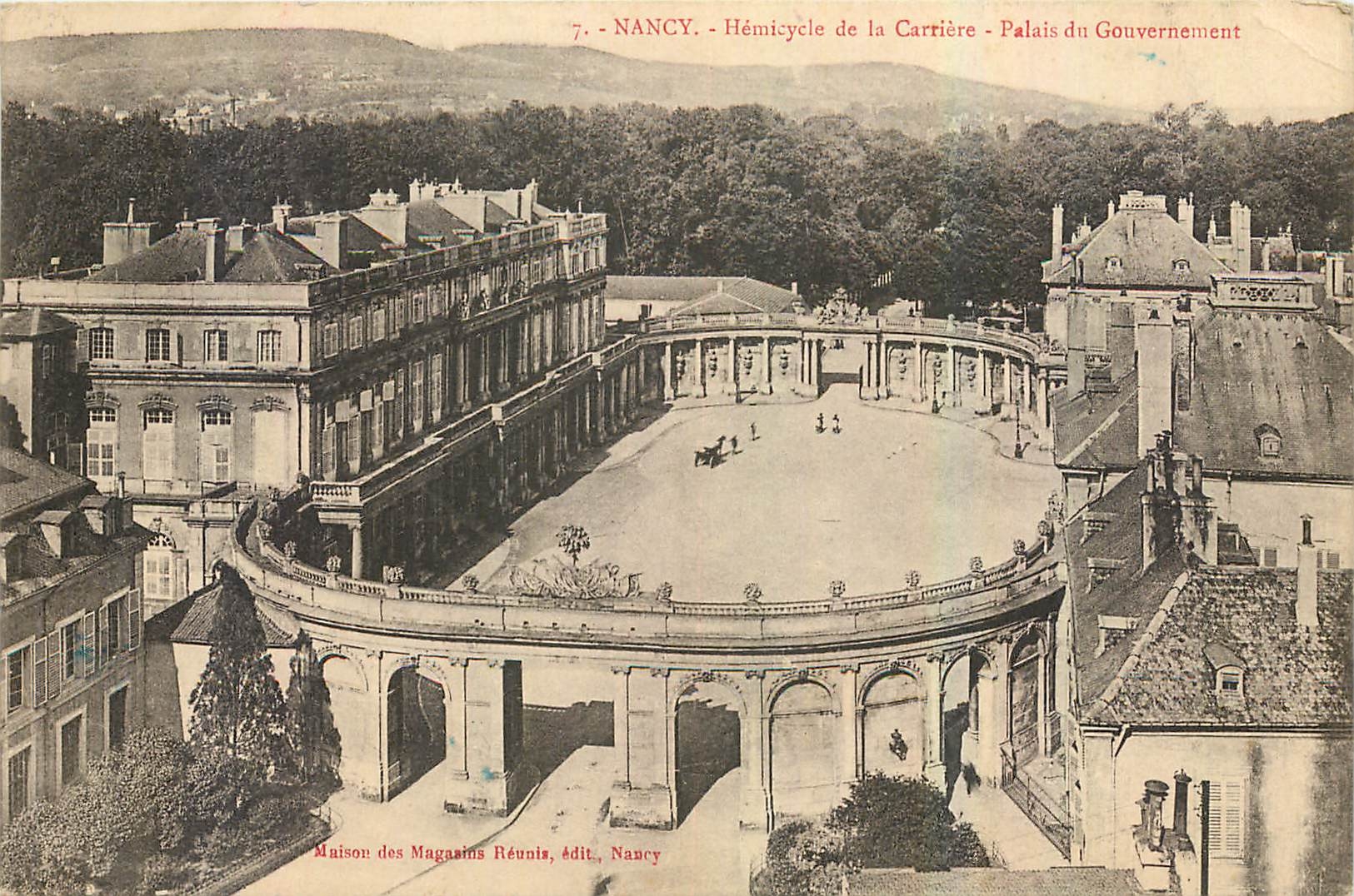 CPA Nancy Hemicycle de la Carriere Palais du Gouvernement 