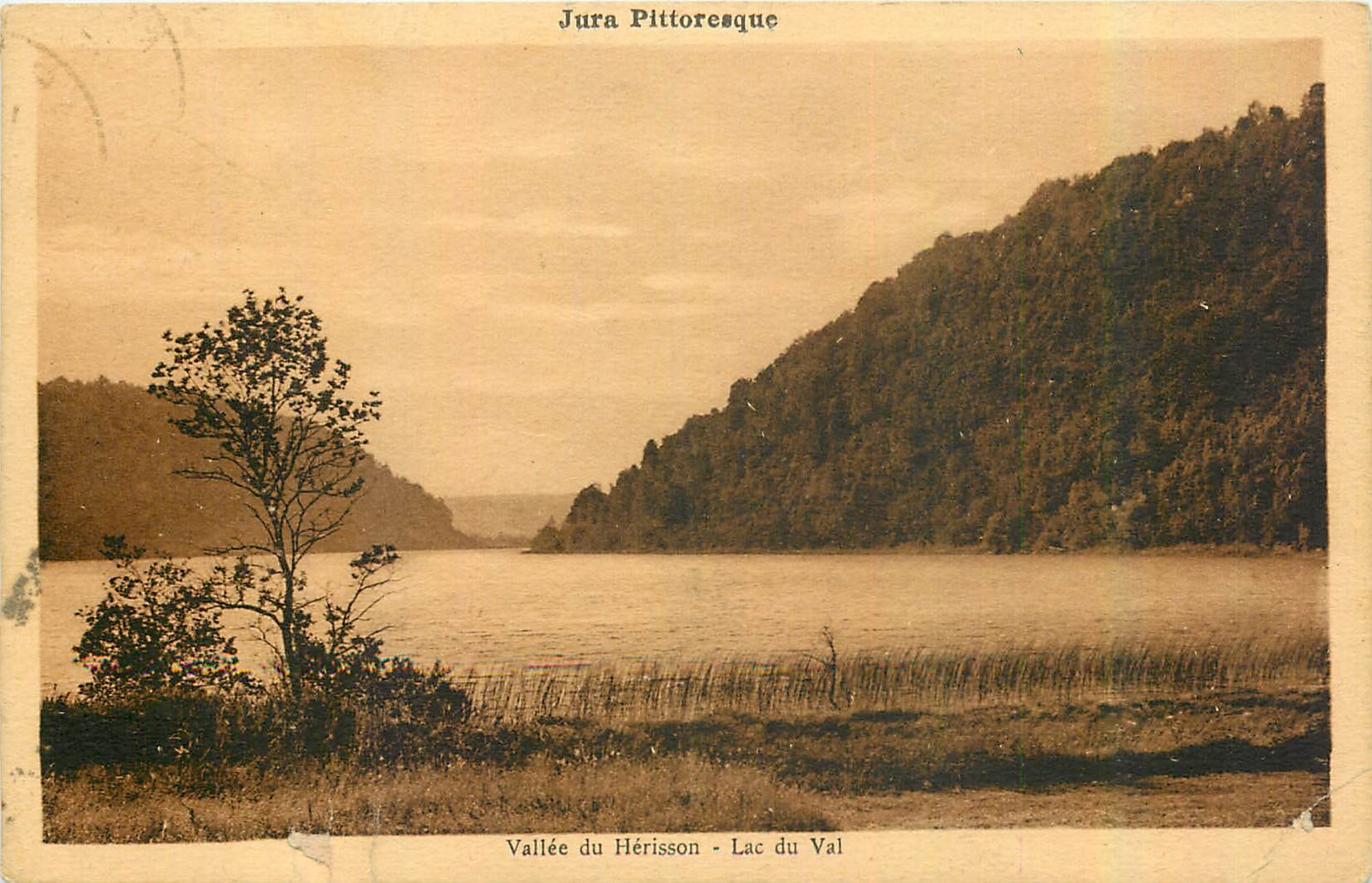 CPA Jura Pittoresque Vallee du Herisson Lac du Val 