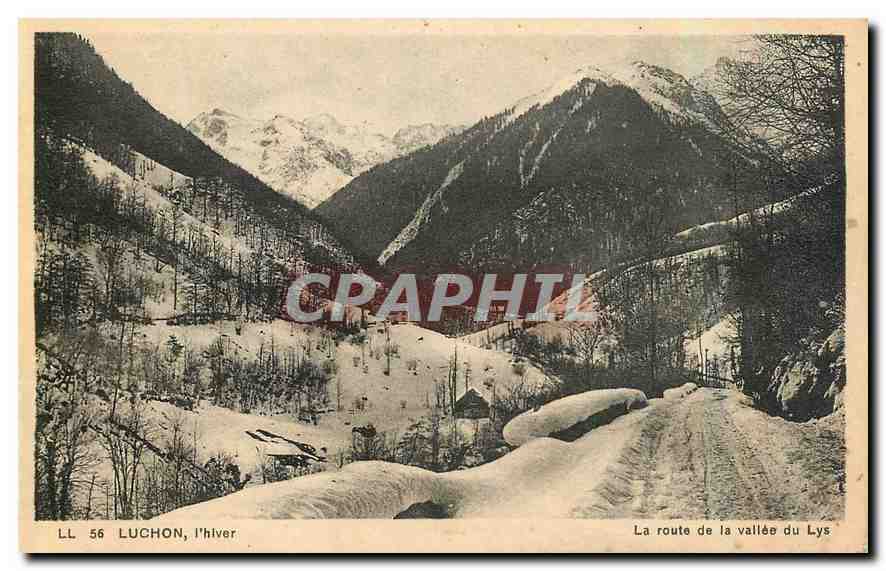 CPA Luchon l'hiver La route de la vallee du Lys 