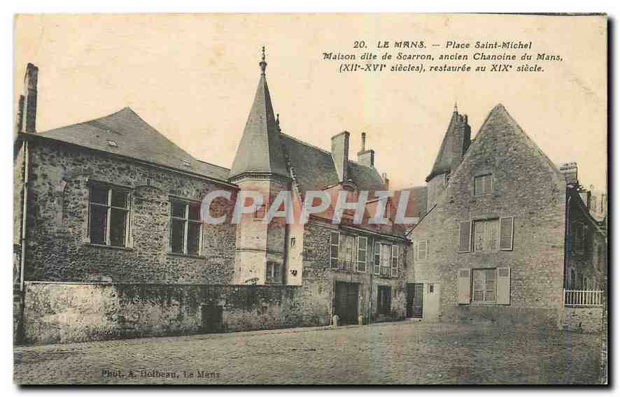 CPA Le Mans Place Saint Michel Maison dite de Scarron ancien Chanoine du Mans 