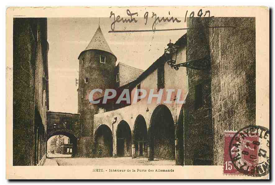 CPA Metz Interieur de la Porte des Allemands 