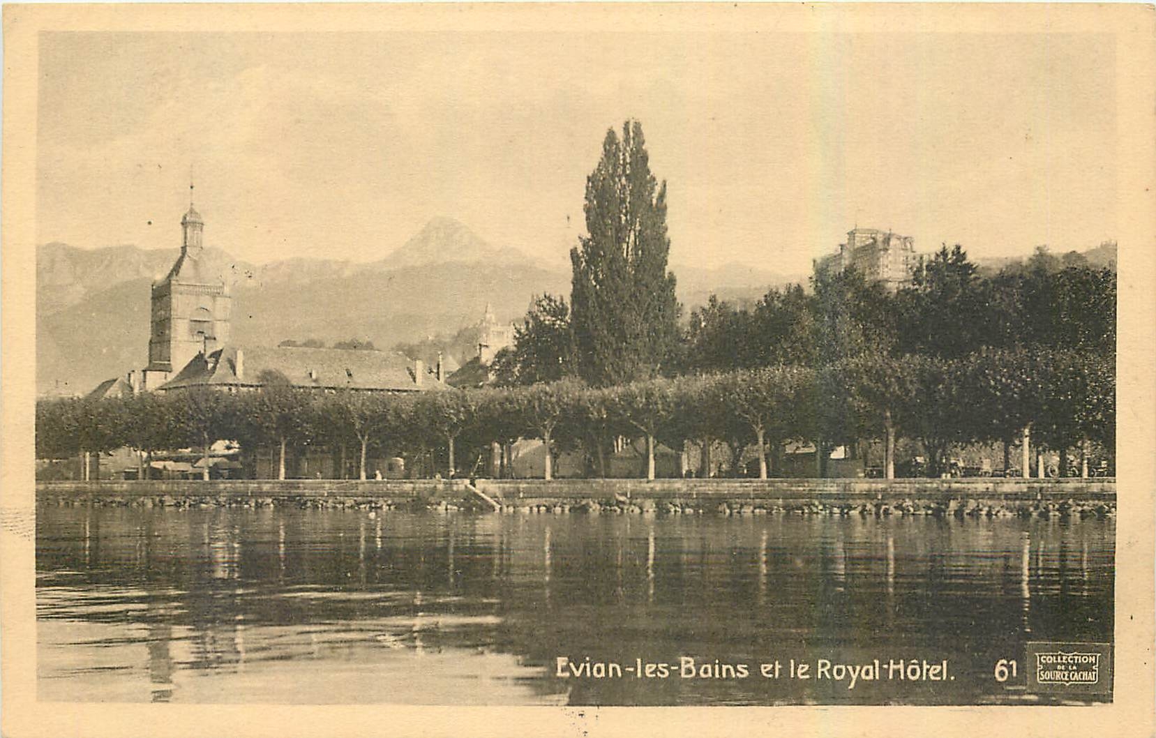 CPA Evian Les Bains et le Royal Hotel 