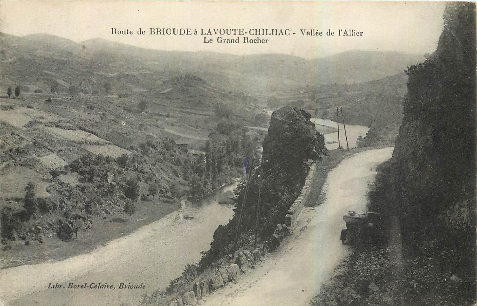 CPA Route de Brioude a Lavoute Chilchac Vallee de l'Allier Le Grand Rocher 