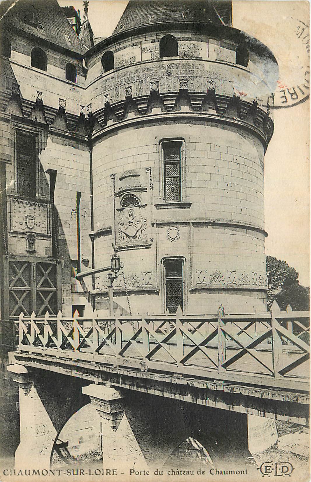 CPA Chaumont sur Loire Porte du Chateau de Chaumont 