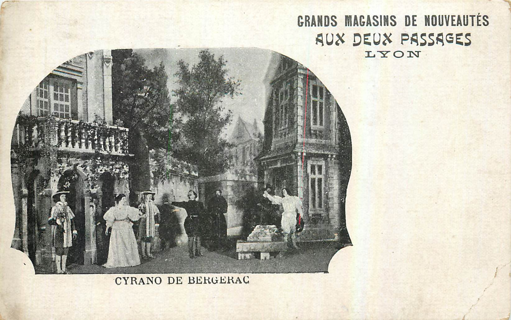 CPA Grands Magasins de Nouveautes Aux Deux Passages Lyon Cyrano de Bergerac 