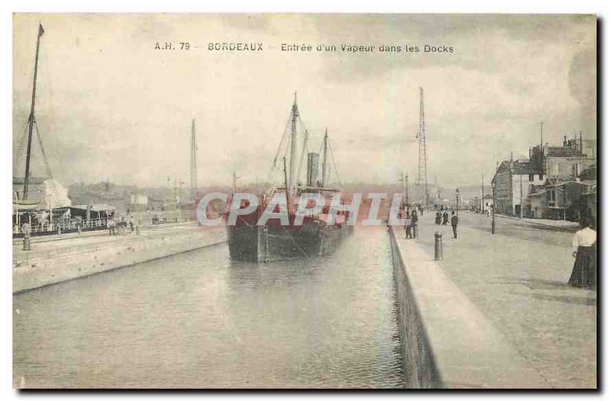 CPA Bordeaux Entree d'un Vapeur dans les Docks 