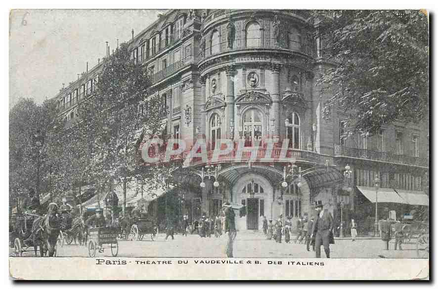 CPA Paris Theatre du Vaudeville & B des Italiens 