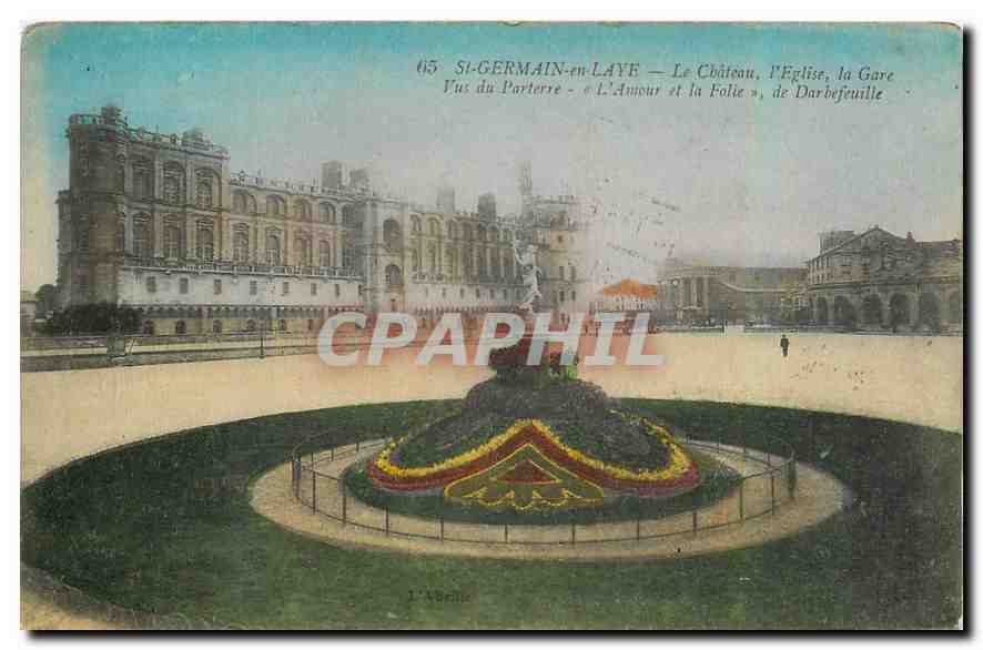 CPA St Germain en Laye le Chateau l'Eglise la Gare Vus du Parterre L'Amour et la Folie de Darbefeuil
