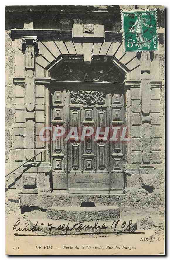CPA Le Puy Porte du XVI siecle Rue des Farges 