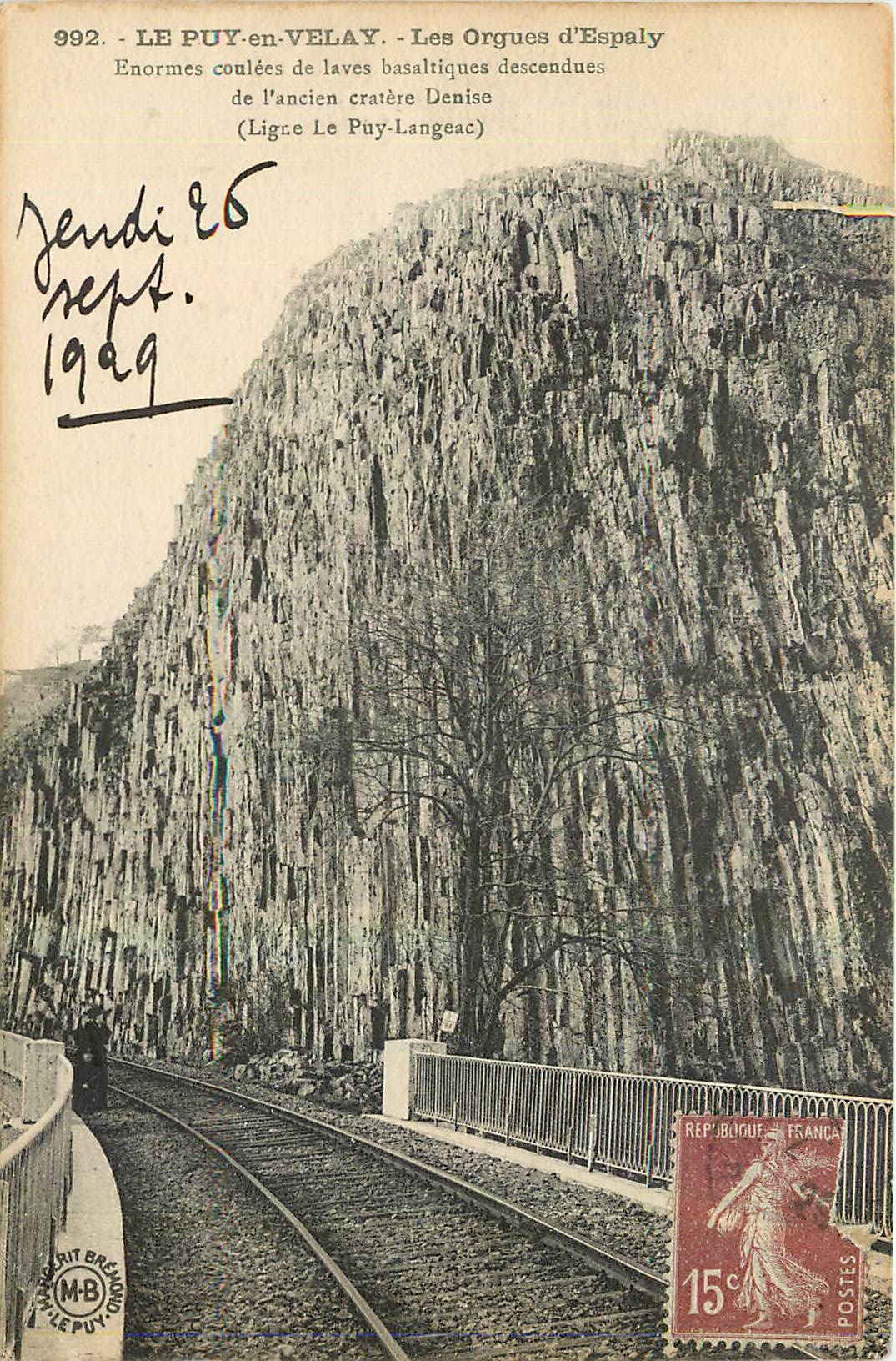 CPA Le Puy en Velay Les Orgues d'Espaly Enormes Coulees de laves basaltiques descendues de l'ancien 