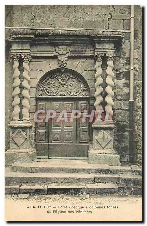 CPA Le Puy Porte Grecque a colonnes torses de l'Eglise des Penitents 