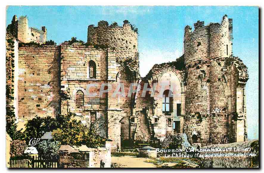 CPA Bourbon L'Archambault Le Chateau facade meridionale 