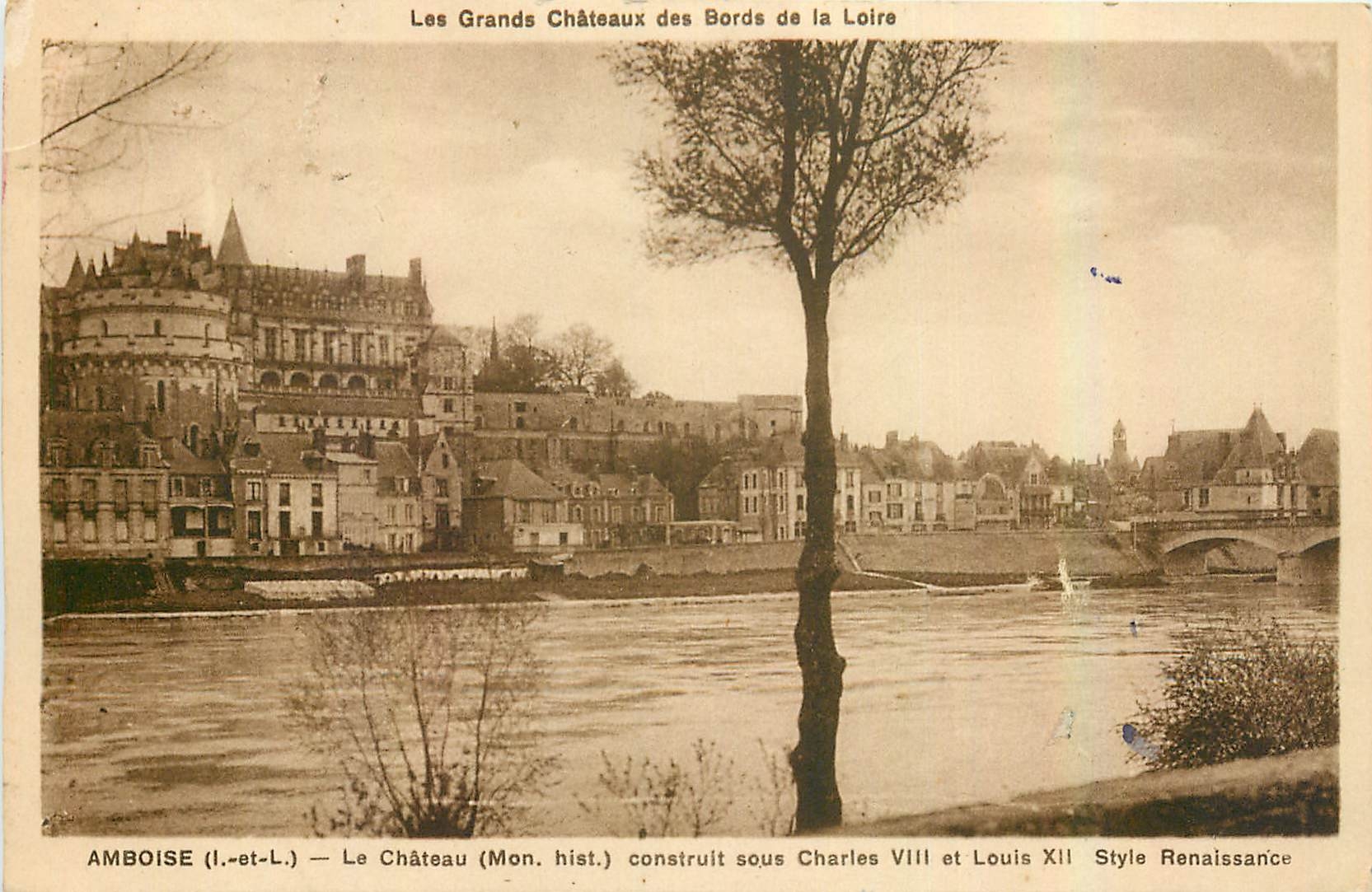CPA Les Grands Chateaux des Bords de la Loire Amboise le chateau