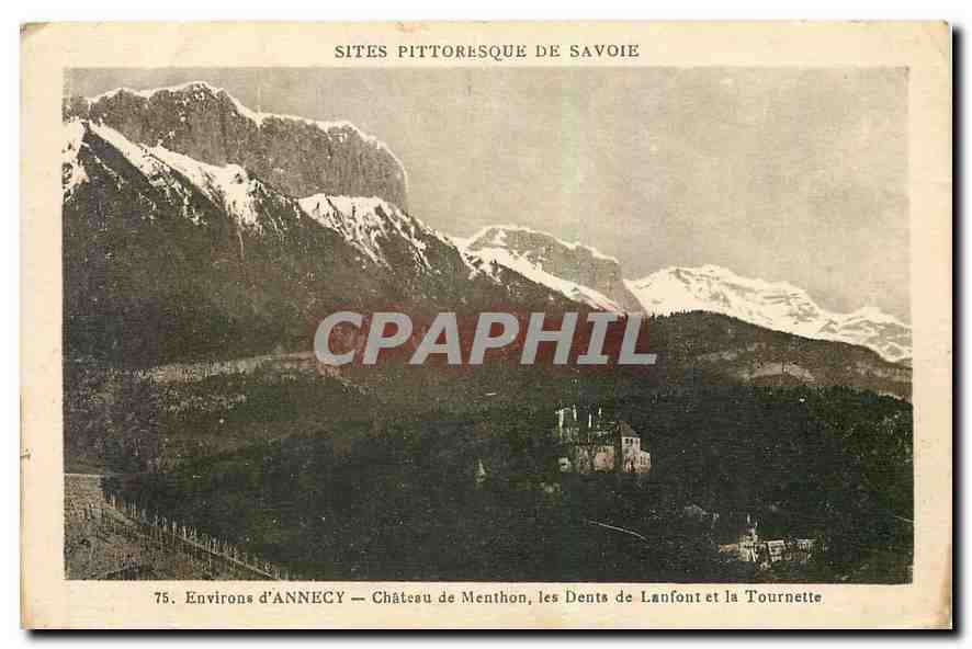 Umgebung von Annecy — Schloss Menthon, die Dents de Lanfon und die Tournette — malerische Orte der Savoie