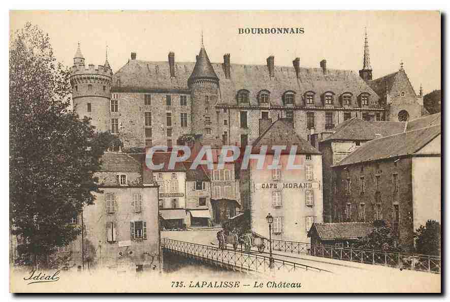 CPA Bourbonnais Lapalisse Le Chateau Cafe Morand