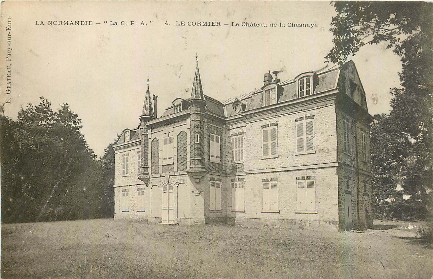 CPA La Normandie Le Cormier Le Chateau de la Chesnaye 