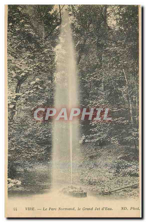 CPA Vire Le Par Normand le Grand Jet d'Eau 