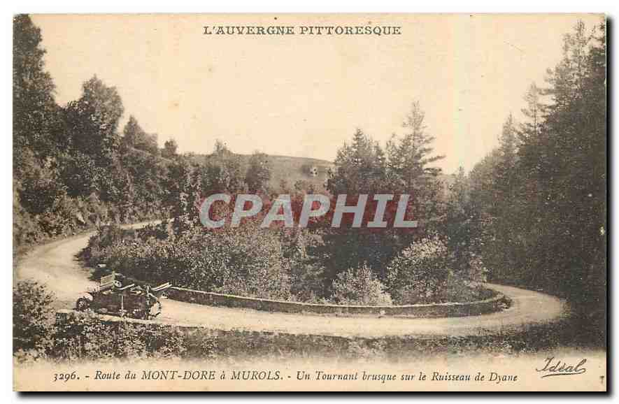 CPA Route du Mont Dore a Murols Un Tournant brusque sur le Ruisseau de Dyane Automobile