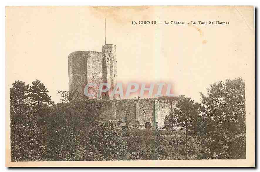 CPA Gisors Le Chateau La Tour St Thomas  
