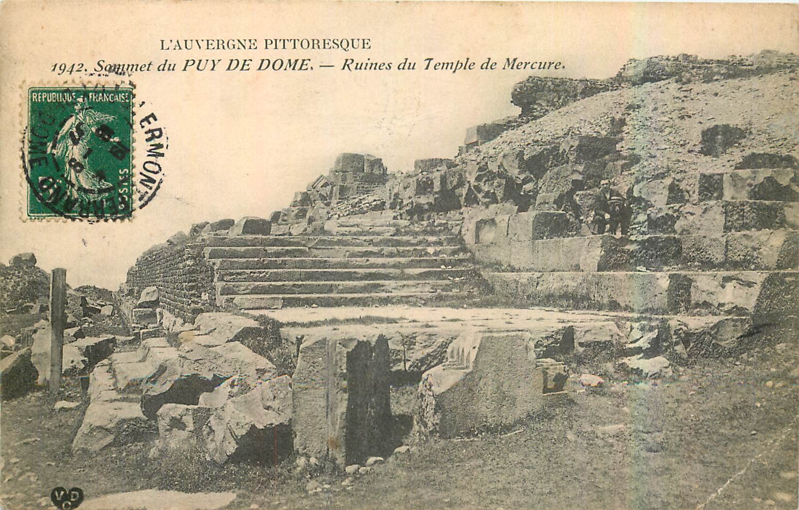CPA l'Auvergne Pittoresque Sommet du Puy de Dome Ruines du Temple de Mercure 