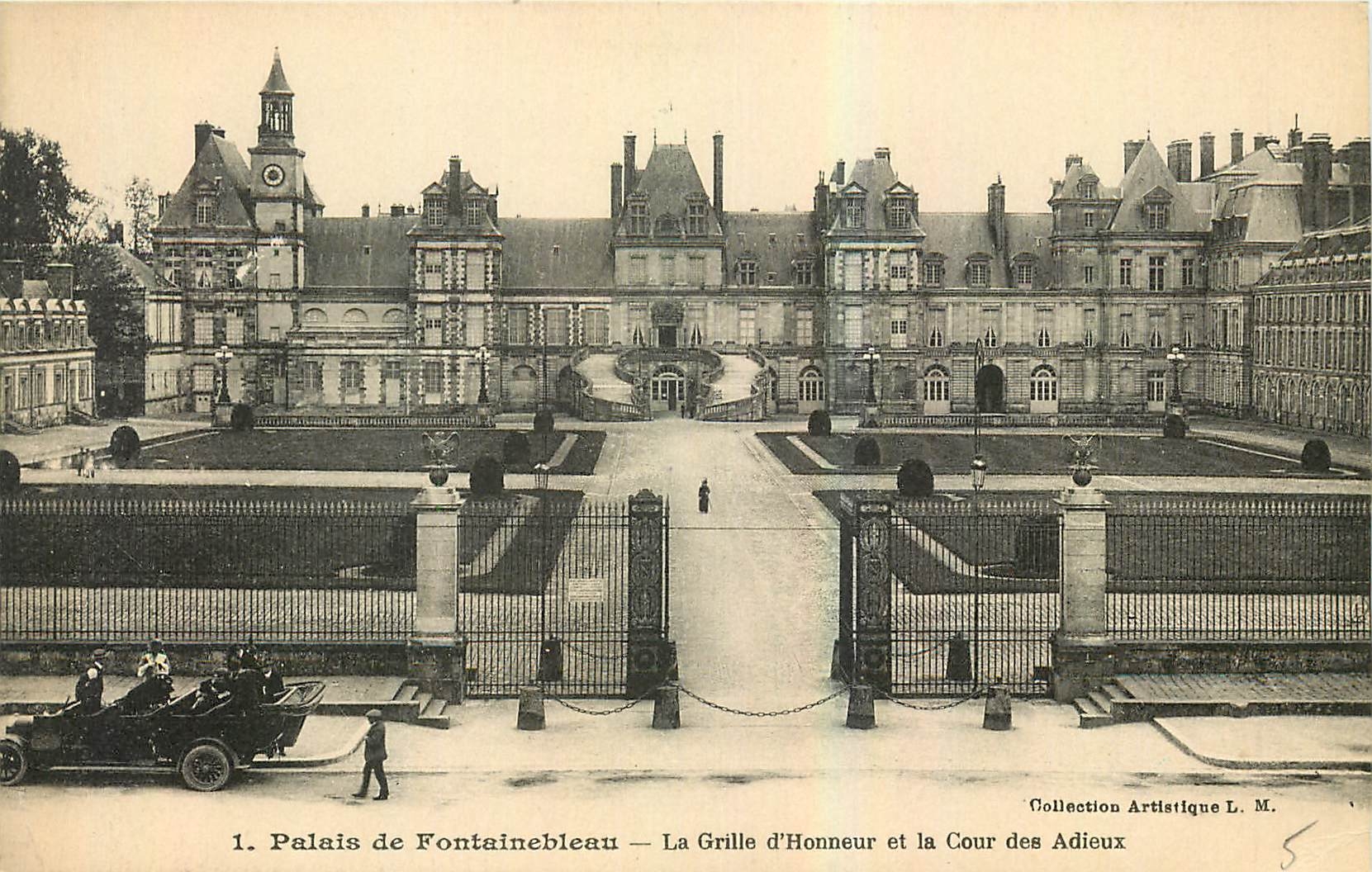 Schloss Fontainebleau — Das Ehrentor und der Abschiedsplatz — Künstlerische Sammlung L. M.