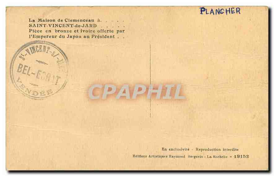 CPA La Maison de Clemenceau Saint Vincent de Jard Piece en bronze et ivoire offerte par l'empereur d — Rückseite