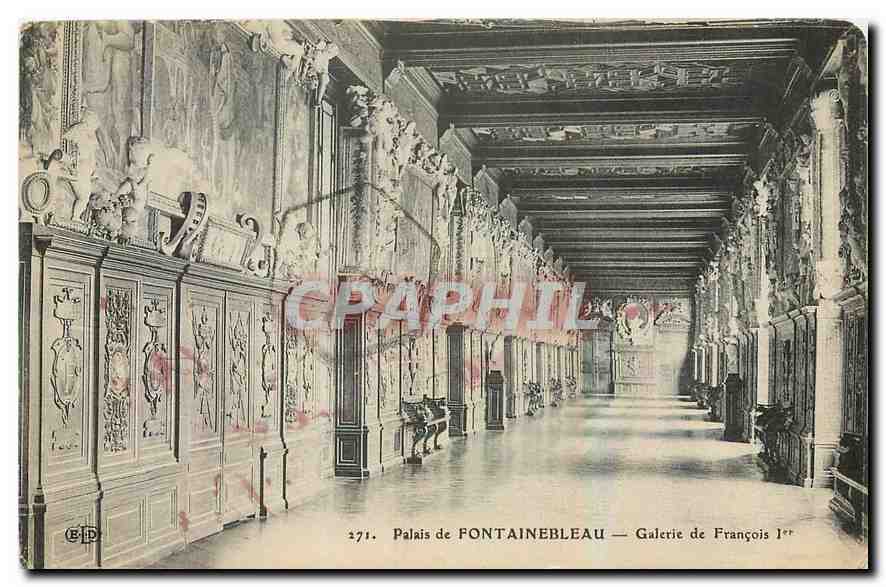 Schloss FONTAINEBLEAU — Galerie von François I — Verlag E.D. n° 271