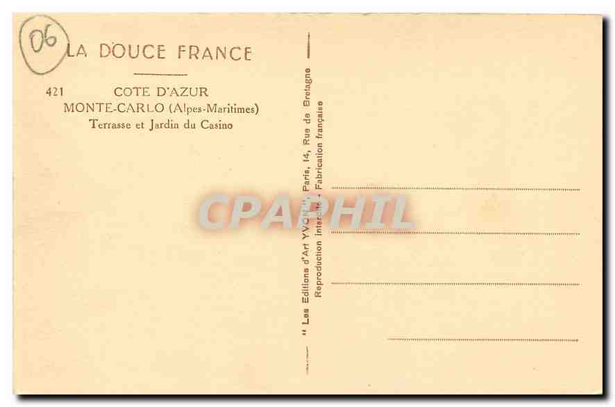 CPA La Douce France Cote d'Azur Monte Carlo Alpes Maritimes Terrasse et Jardin du Casino  — Back