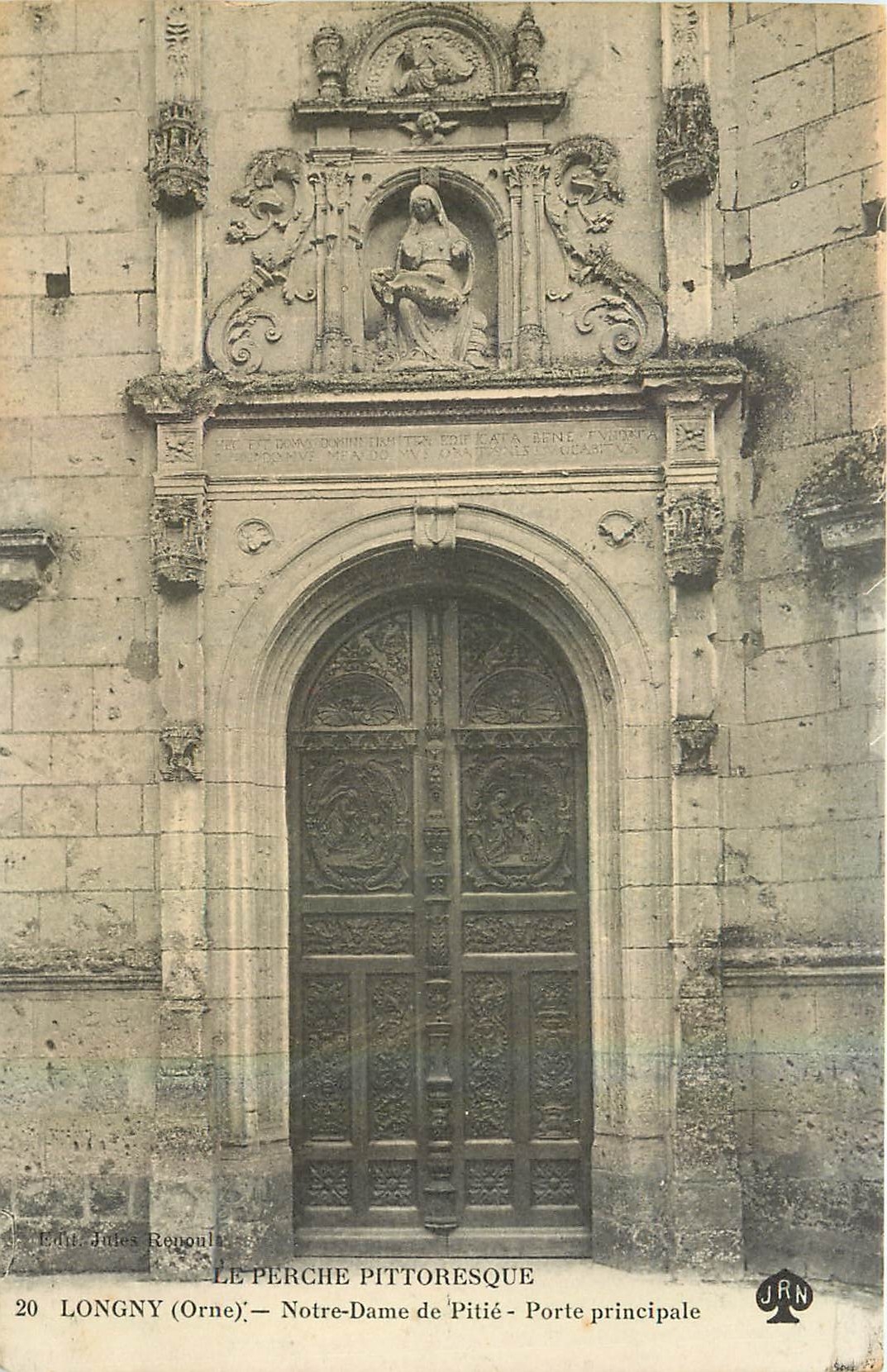 CPA Le Perche Pittoresque Longny Orne Notre Dame de Pitie Porte Principale 