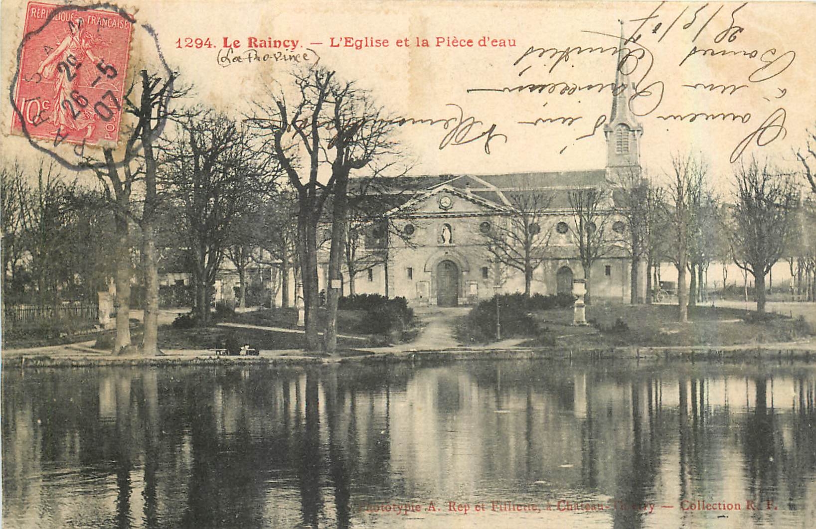 CPA Le Raincy l'Eglise et la Piece d'eau 