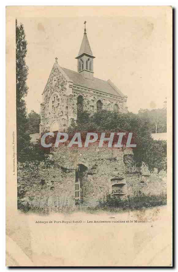 CPA Abbaye de Port Royal S et O Les Anciennes cuisenes et le Manee 