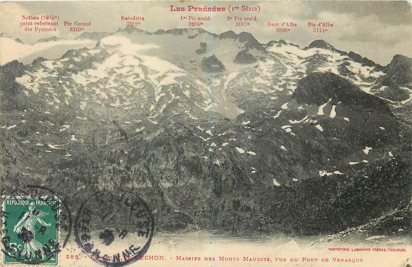 CPA Luchon Massife des Monte Maudite vus du Port de Venasque 