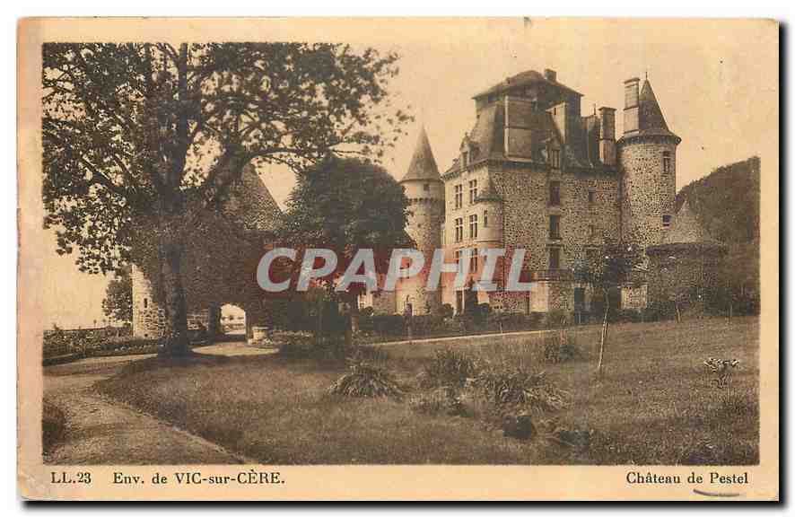 CPA Env de Vic sur Cere Chateau de Pestel 