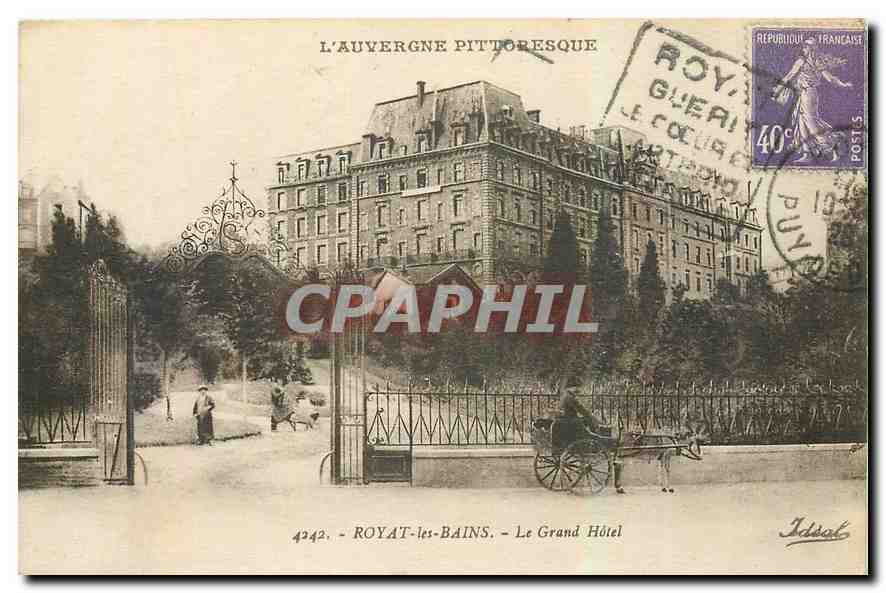 Royat-les-Bains — Le Grand Hôtel — Éditeur Idéal, n° 4242