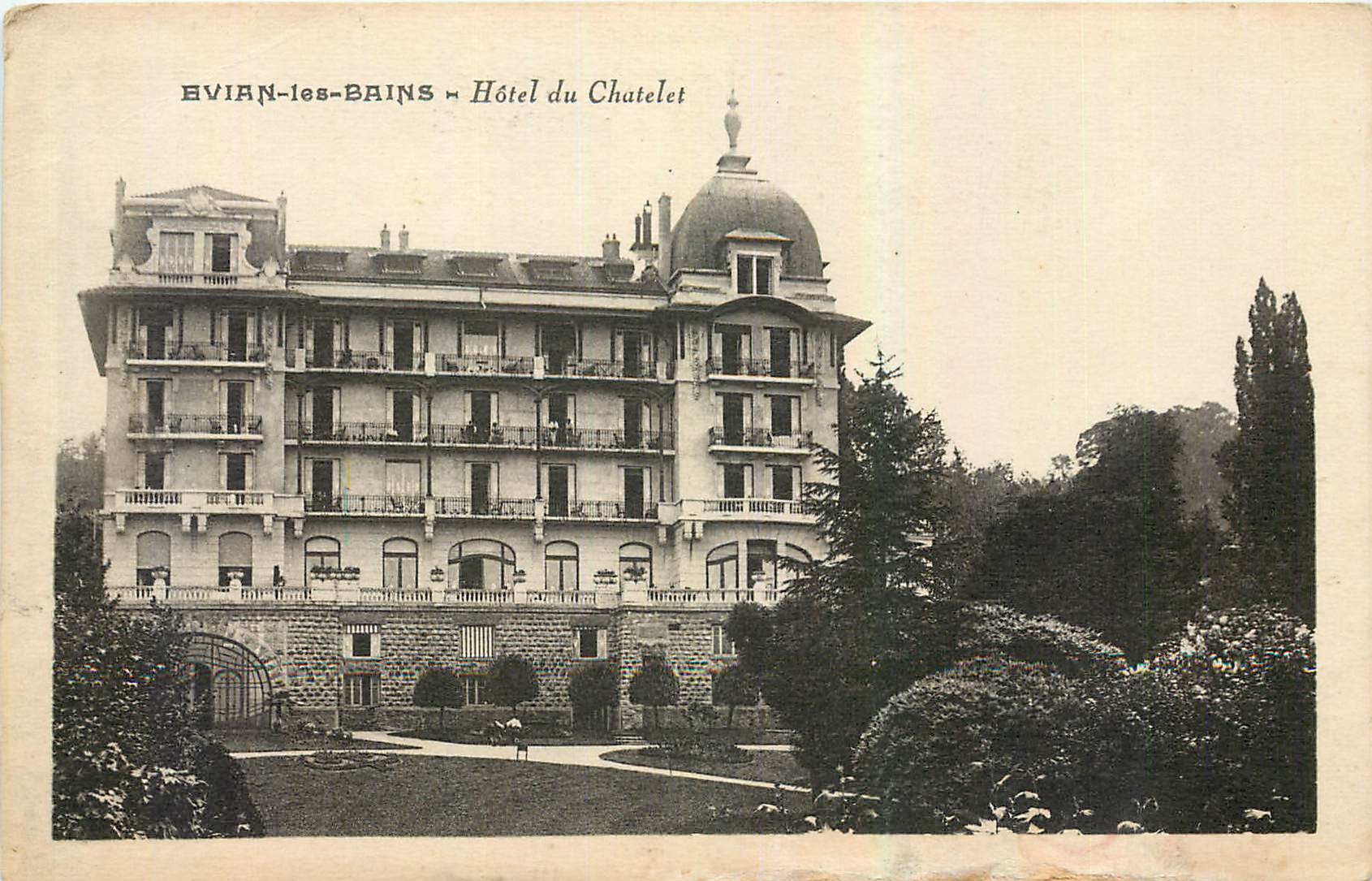 CPA Evian les Bains Hotel du Chatelet 
