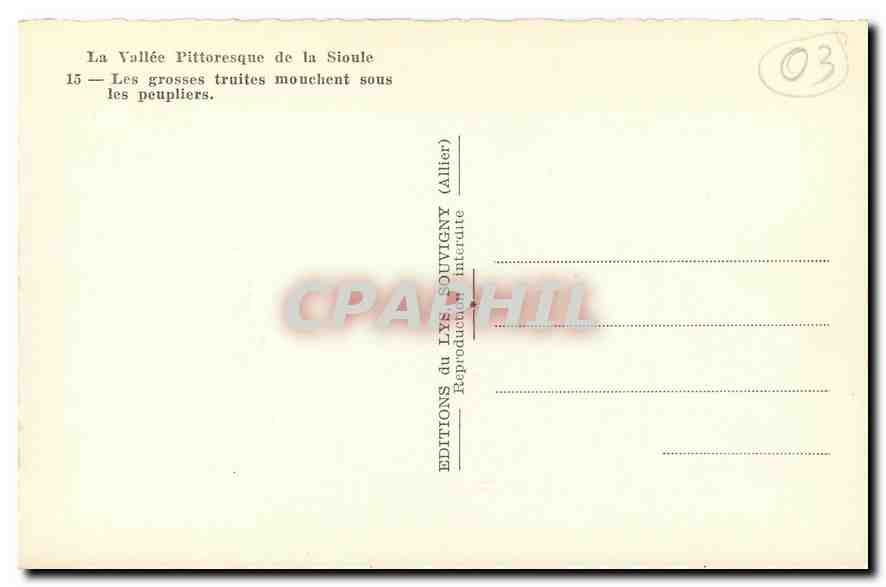 La Vallée Pittoresque de la Sioule — 15 — Les grosses truites mouchent sous les peupliers — Éditions du LXS Souvigny (Allier) — Back