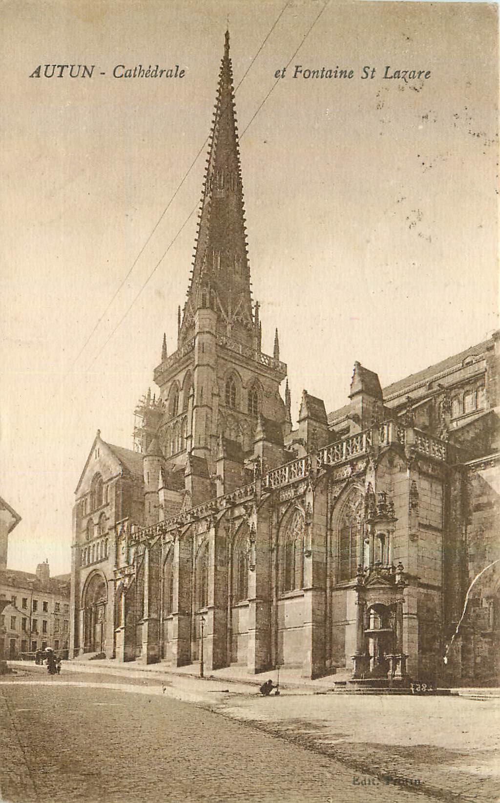 Autun - Cathédrale et Fontaine St Lazare — Édit. Autun, n° 1282