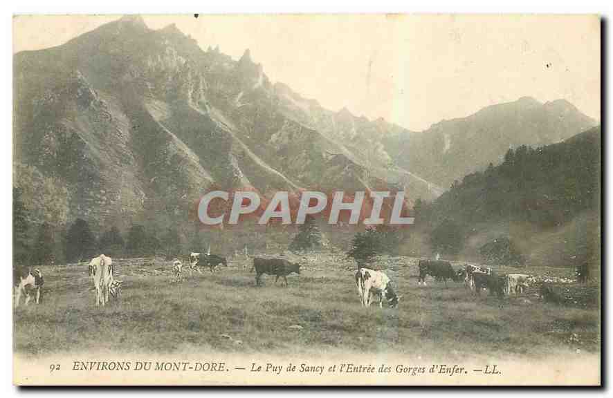 CPA Environs du Mont Dore Le Puy de Sancy et l'Entree des Gorges d'Enfer Vaches