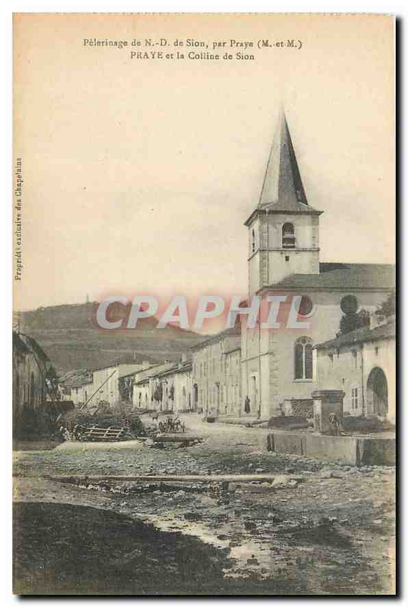 Prayé et la Colline de Sion — Pèlerinage de N.-D. de Sion, par Prayé (M. et M.) — Propriété exclusive des Chapelains