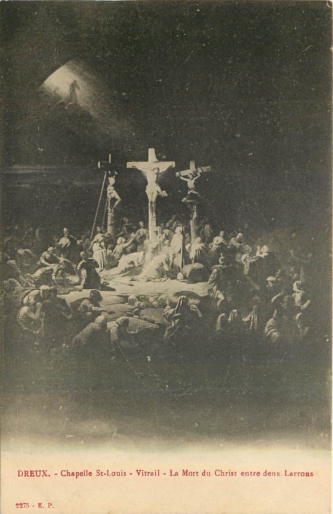 Dreux - Chapelle St-Louis - Vitrail - La Mort du Christ entre deux Larrons - E.P. n°2275