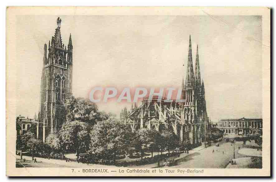 CPA Bordaeux La Cathedrale et la Tour Pey Berland 