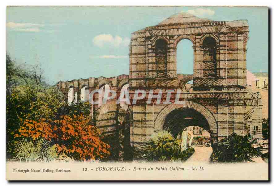 CPA Bordaeux Ruines du Palais Gallien 