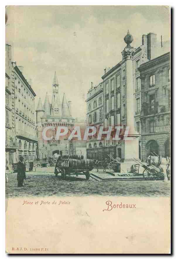 CPA Bordeaux Place et Porte du Palais 