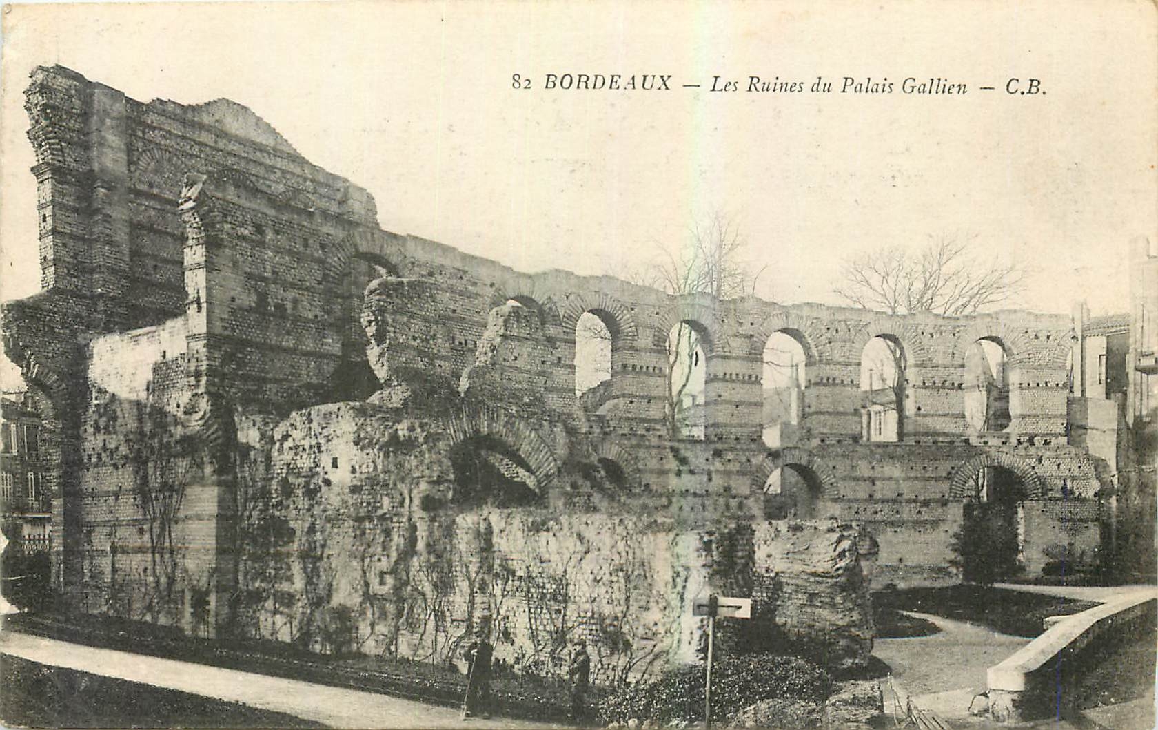 CPA Bordeaux Les Ruines du Palais Gallien 