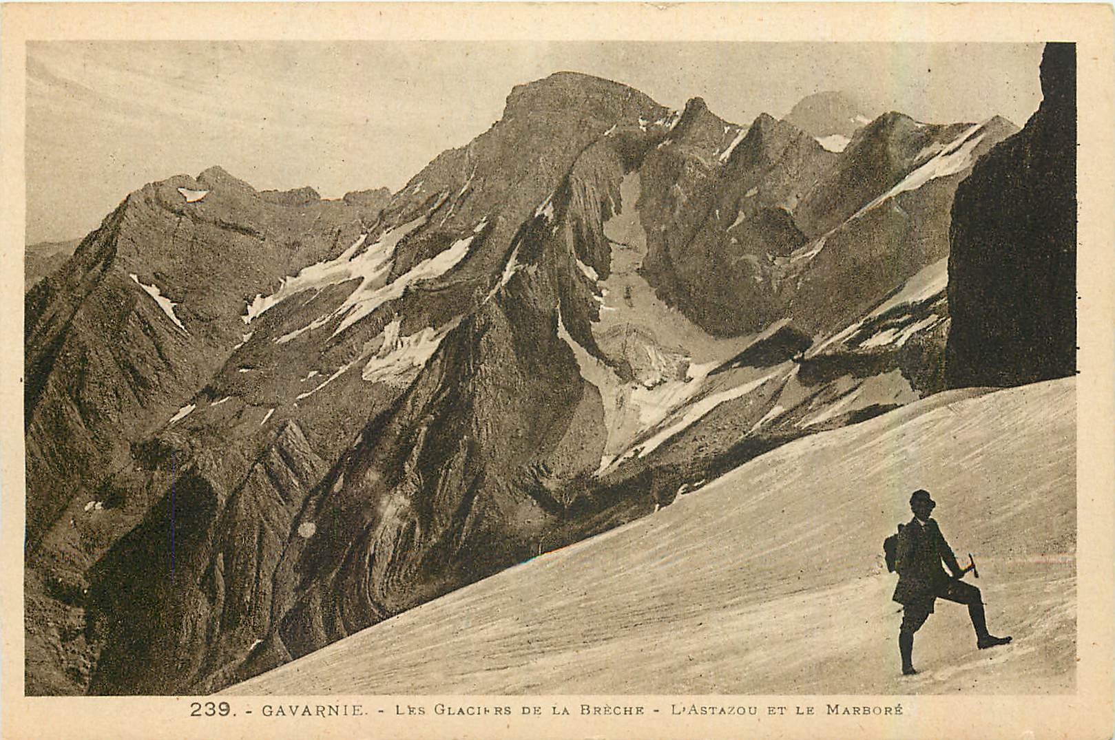 CPA Gavarnie Les glaciers De la Breche L'Astazou et le Marbore