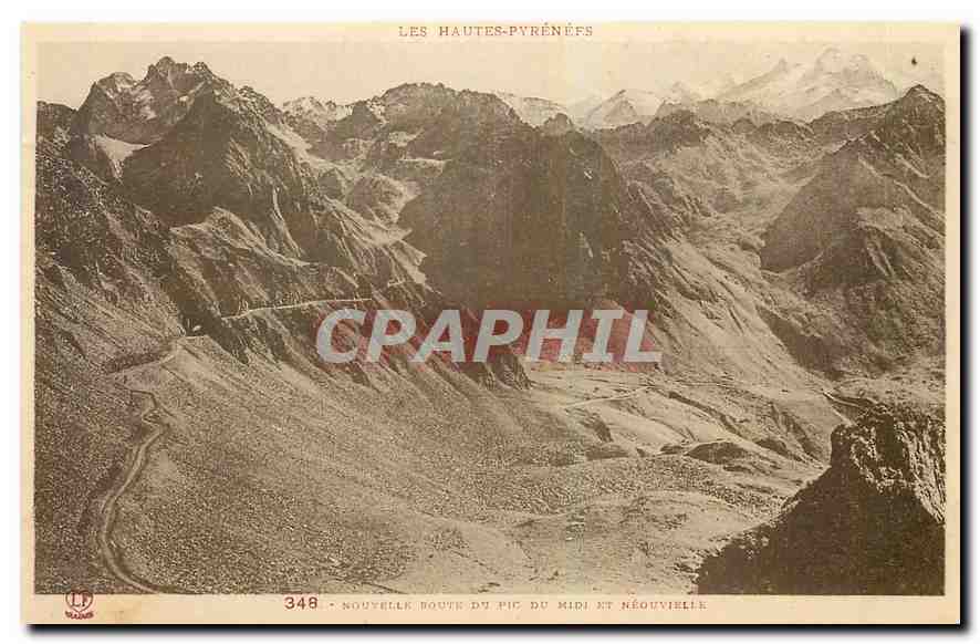 CPA Nouvelle Route de Pic du Midi et Nouvielie 
