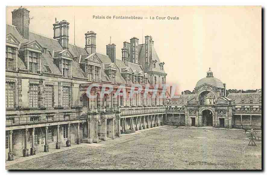 Palazzo di Fontainebleau — La Cour Ovale — edito da T. Dumas, Fontainebleau