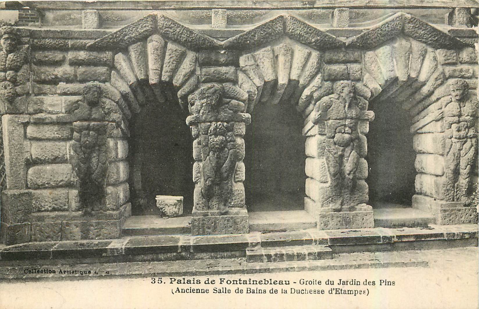 Palais de Fontainebleau - Groite du Jardin des Pins (Ancienne Salle de Bains de la Duchesse d'Etampes) — Collection Artistique n°35