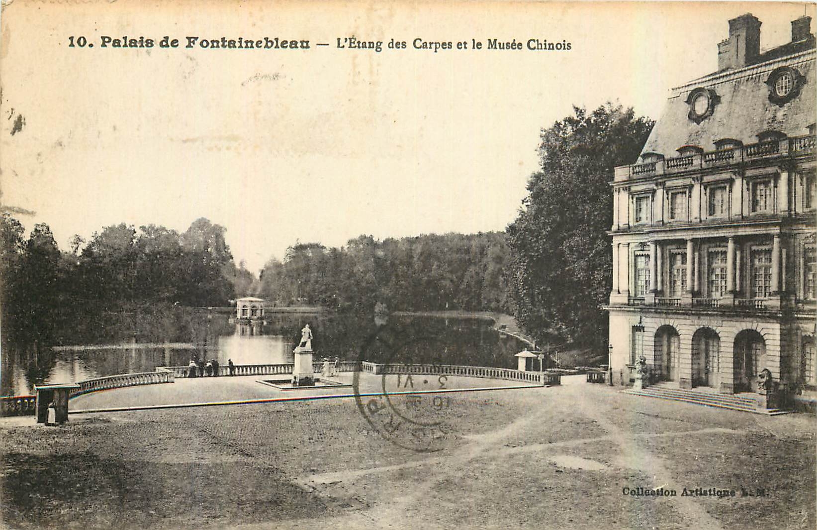 Palazzo di Fontainebleau — L'Étang des Carpes et le Musée Chinois — Collezione Artistica N. 30