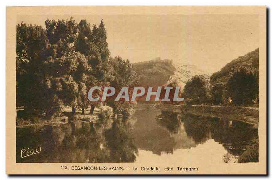 Besançon-les-Bains — La Citadelle, côté Tarragnoz — PÉQUI, n°113